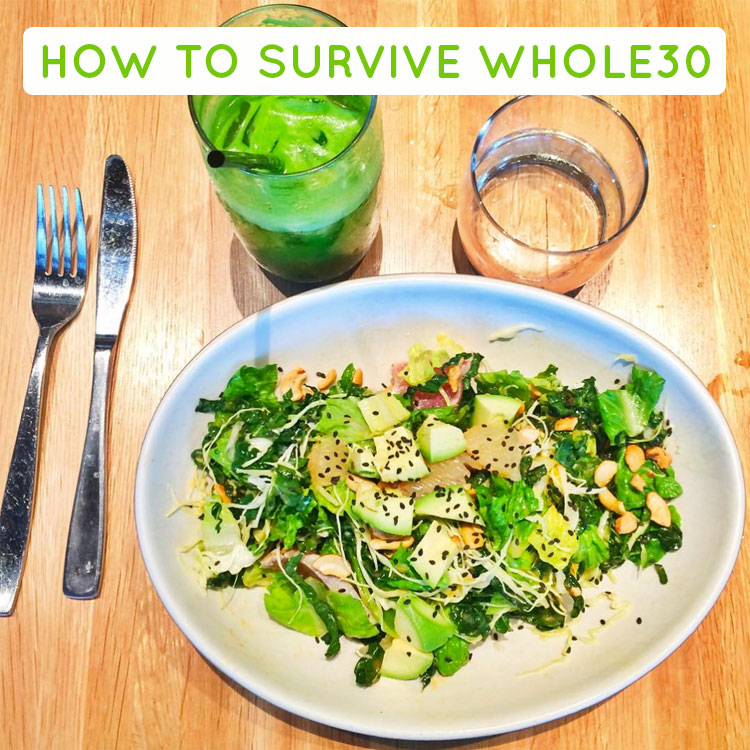 How to survive the #whole30 | MustacheMelrose.com